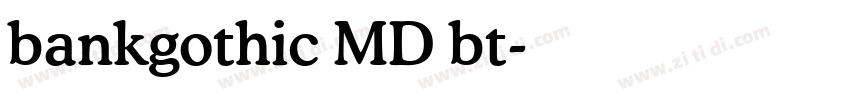bankgothic MD bt字体转换